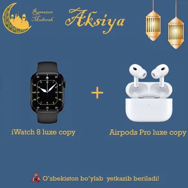 shopiuz-Aksiya-1+1-iwatch 8 luxe copy + Airpods pro luxe copy-399000